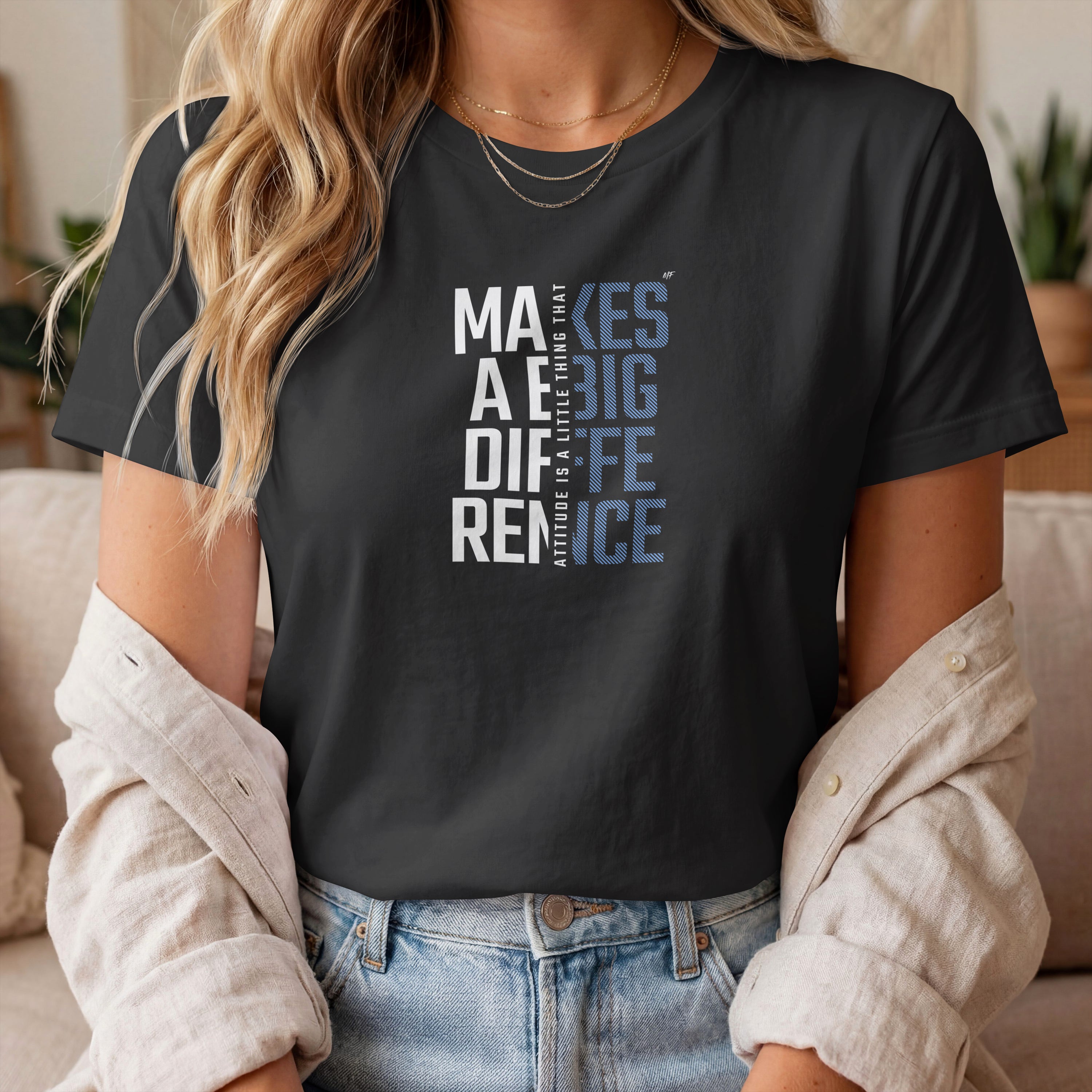 Attitude Is Little Thing That Makes A BIG Difference Motivational Inspirational Unisex T Shirt