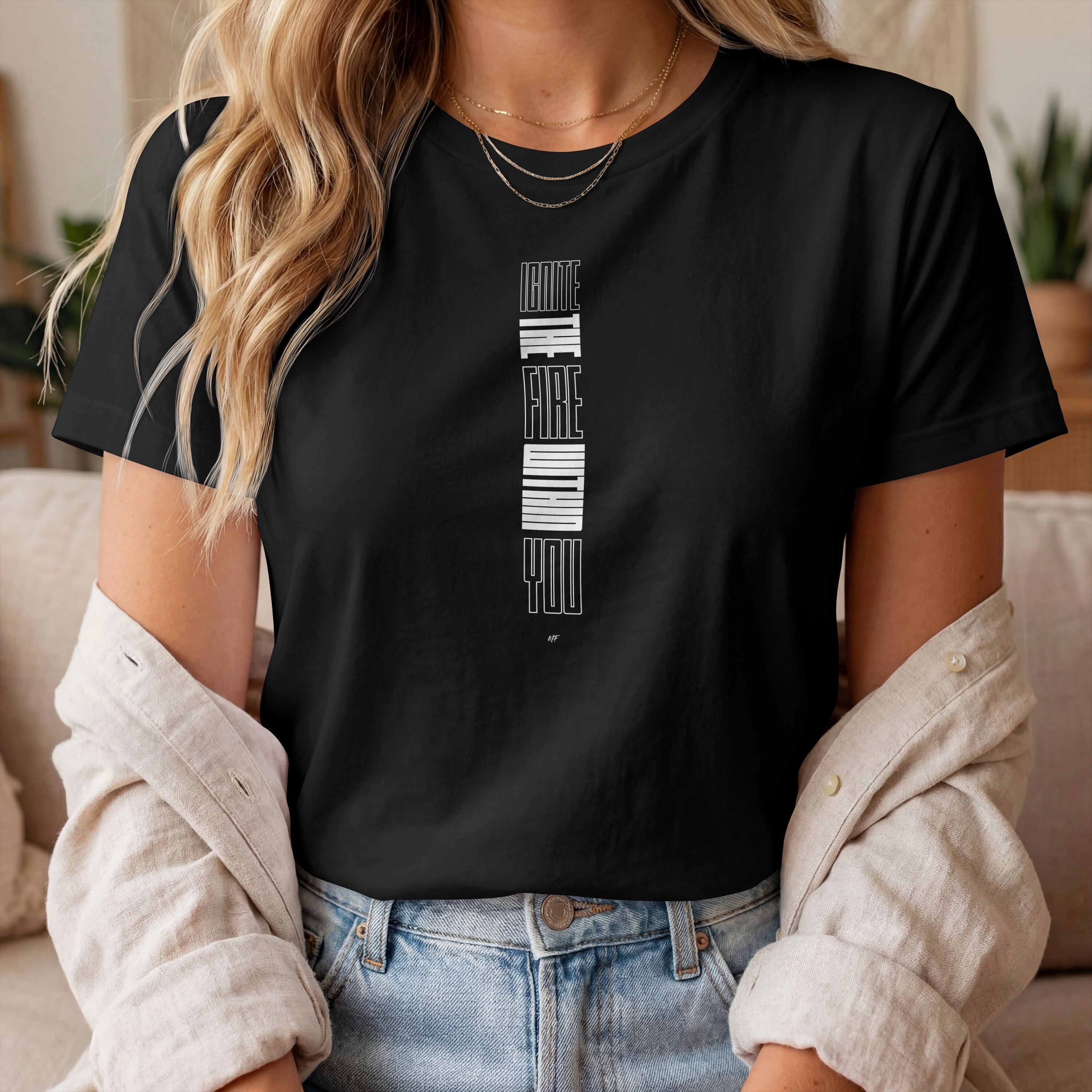 Ignite The Fire Within You Motivational Inspirational Unisex T Shirt ( 6 Colors to choose from)