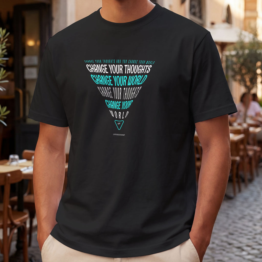 Change Your Thoughts Change Your World Motivational Inspirational Unisex T Shirt