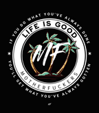 LIGMF If you do what you've always done T Shirt