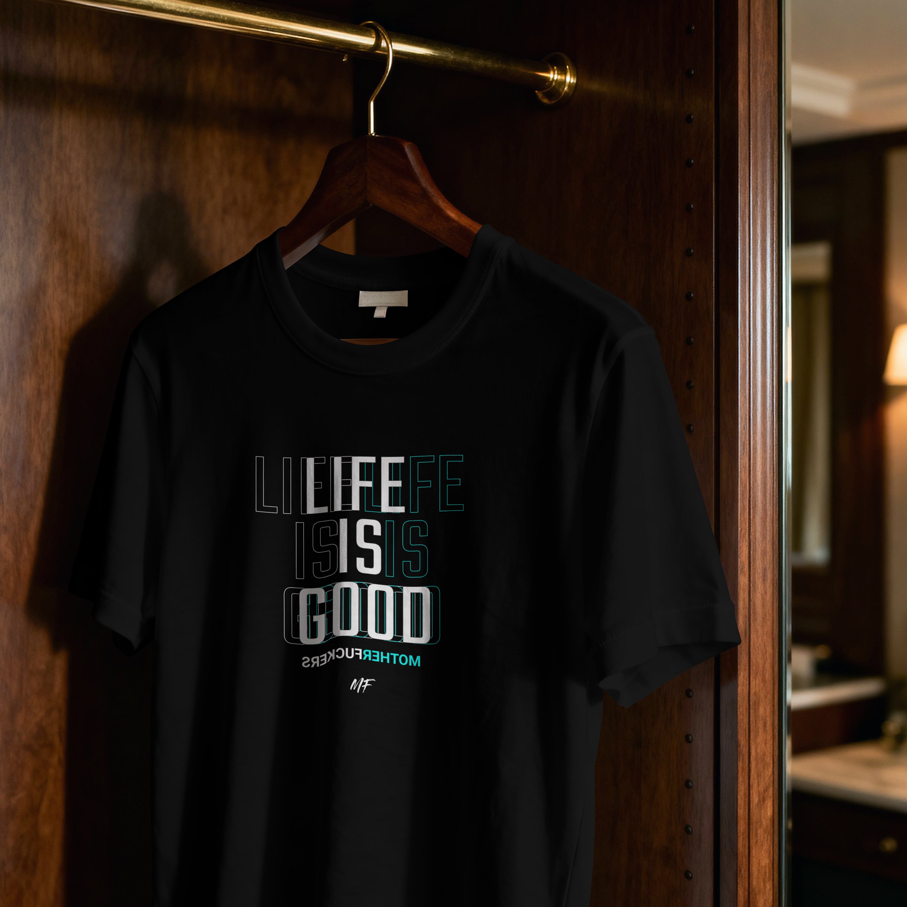 Life is good MF  Backwards MF 100% cotton T-shirt