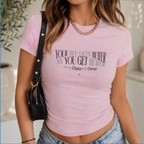 "Your Life Gets Better As You Get Better" Ladies'  Cropped T Shirt