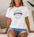 Attitude Determines Your Altitude  Unisex T Shirt