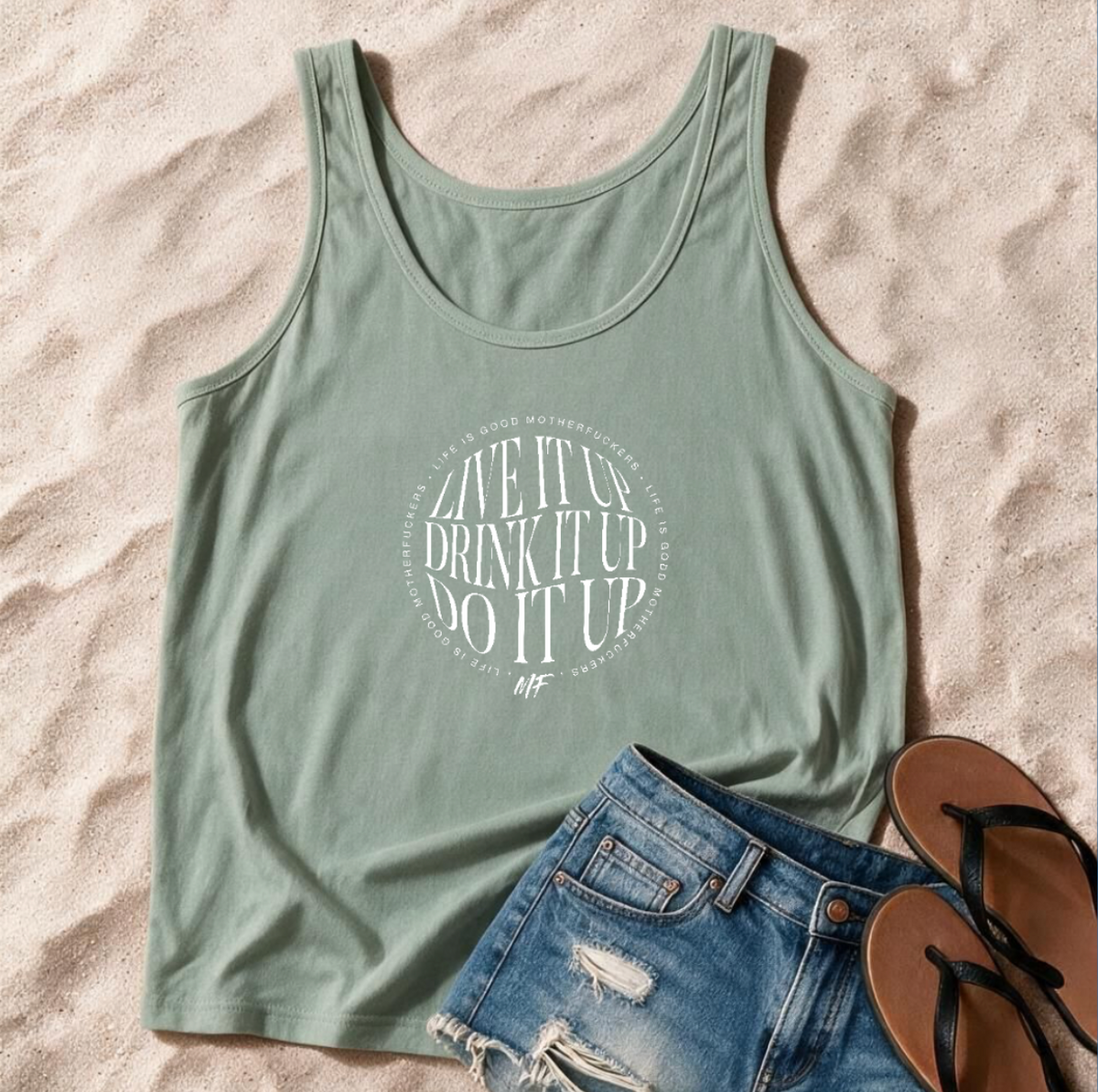 Live It Up, Do It Up, Drink It Up Festival Tank Top