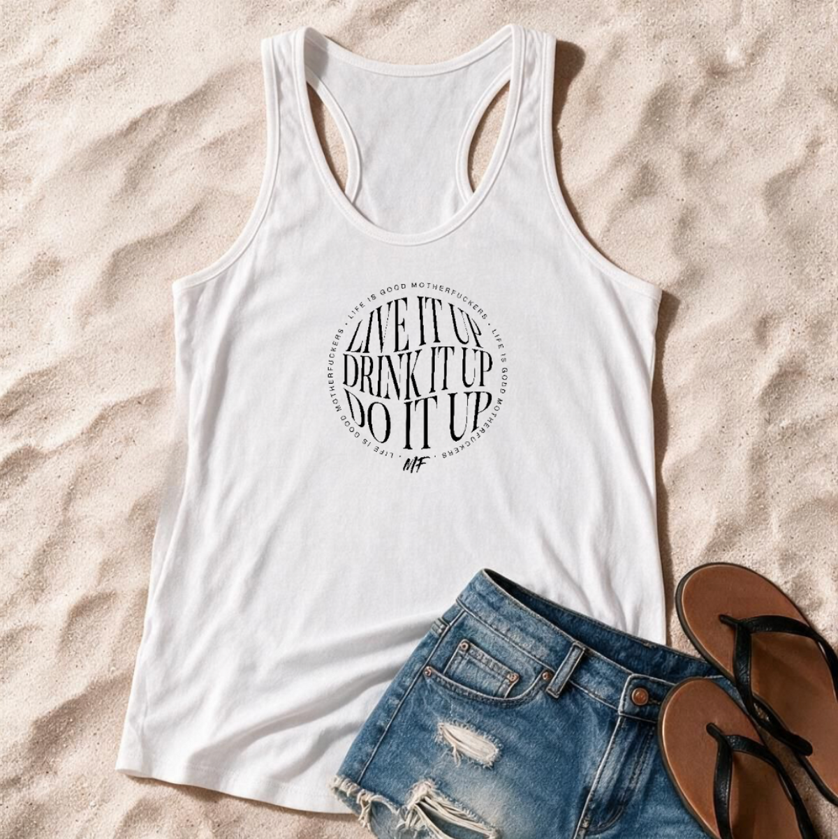 Live it up, Drink it up, Do it up Razorback Tank Top
