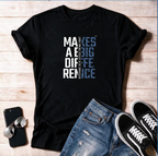 Attitude Makes A BIG Difference  Unisex T Shirt