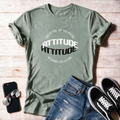"Attitude Aptitude Altitude" Uni sex T shirt