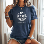 Life Rewards Ambition Unisex T Shirt