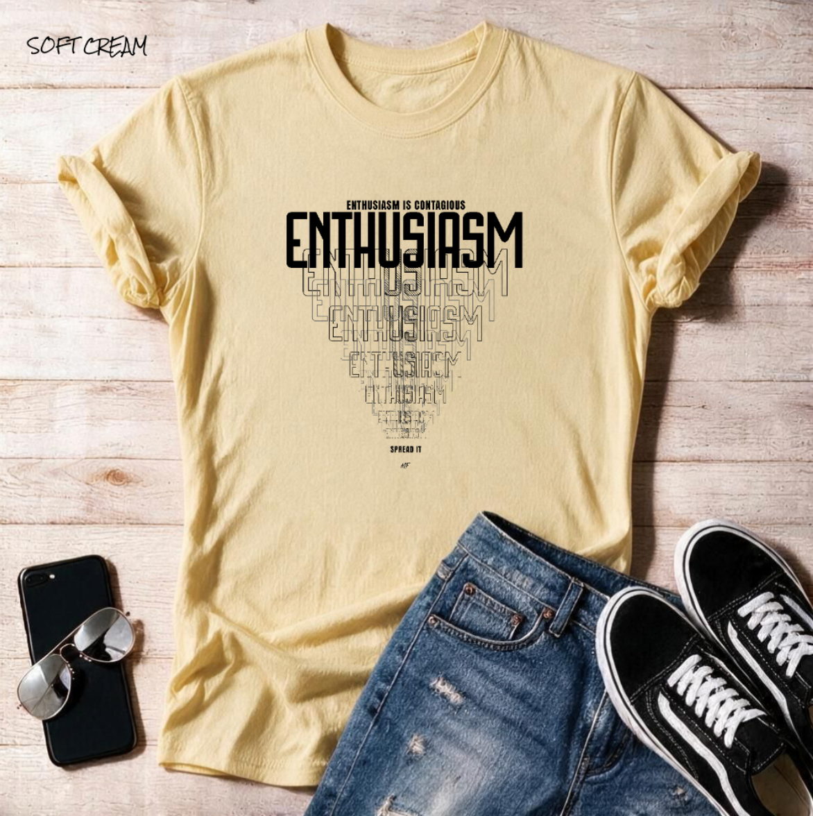 "Enthusiasm Is Contagious" Unisex T Shirts