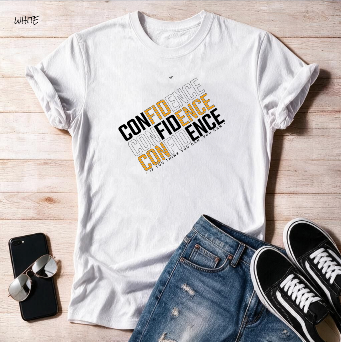 Confidence - If You Think You Can You Can Unisex T-shirt