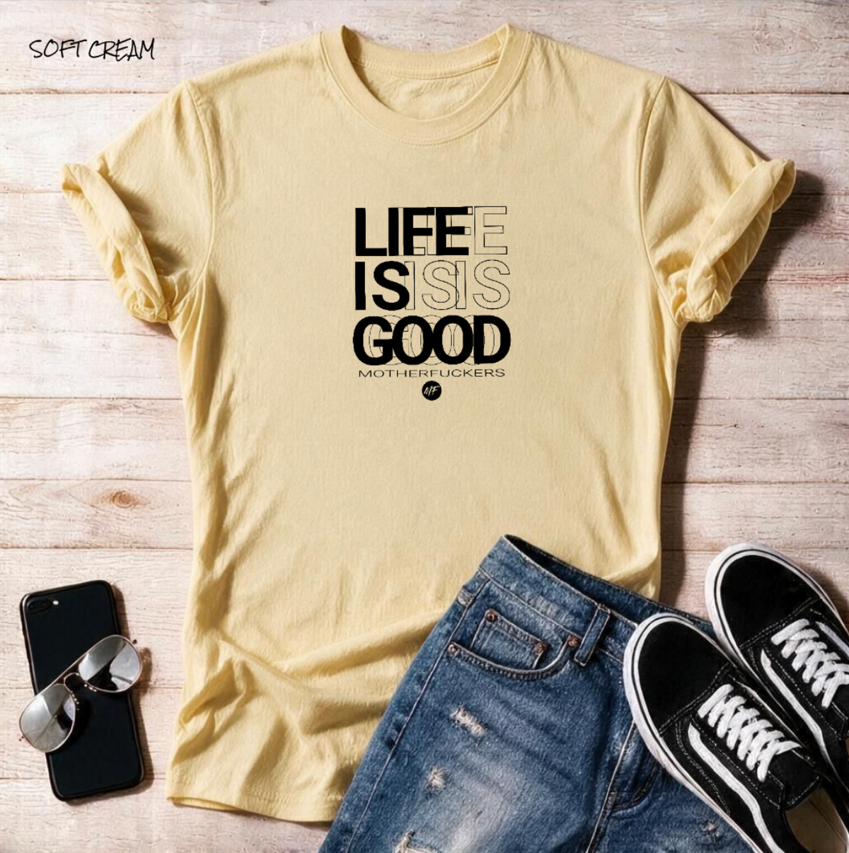 Life is good MF Stencil Unisex Signature Collection T Shirt