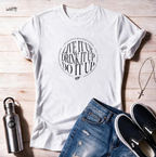 Live it Up, Drink it up, Do it Up LIGMF 60/40 Unisex T shirt