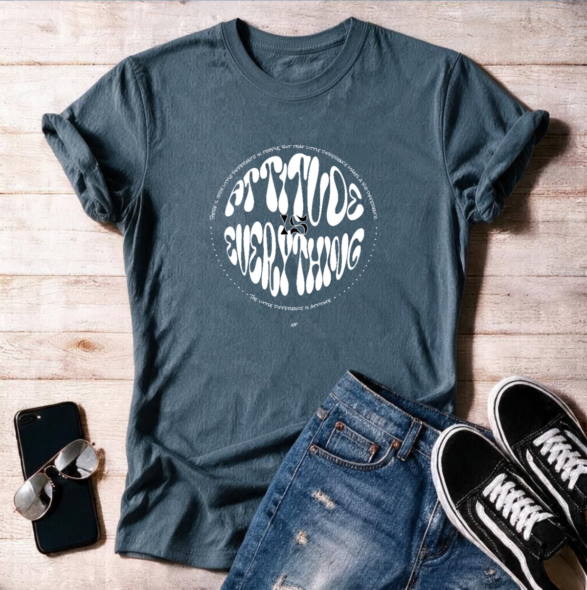 Attitude Is Everything  Unisex T Shirt