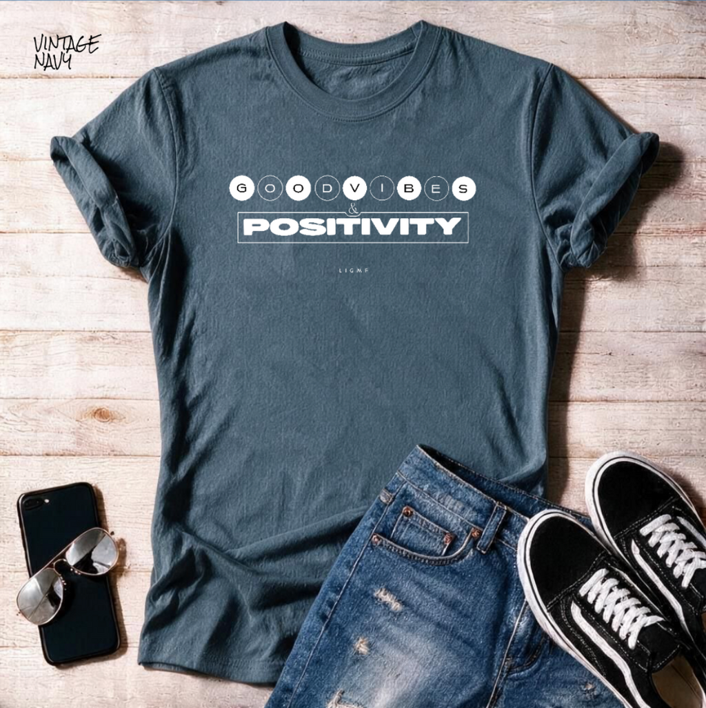 Good Vibes Positivity 4 Unisex T Shirt