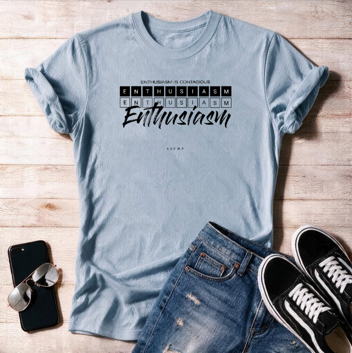 Enthusiasm is Contagious Unisex T Shirt
