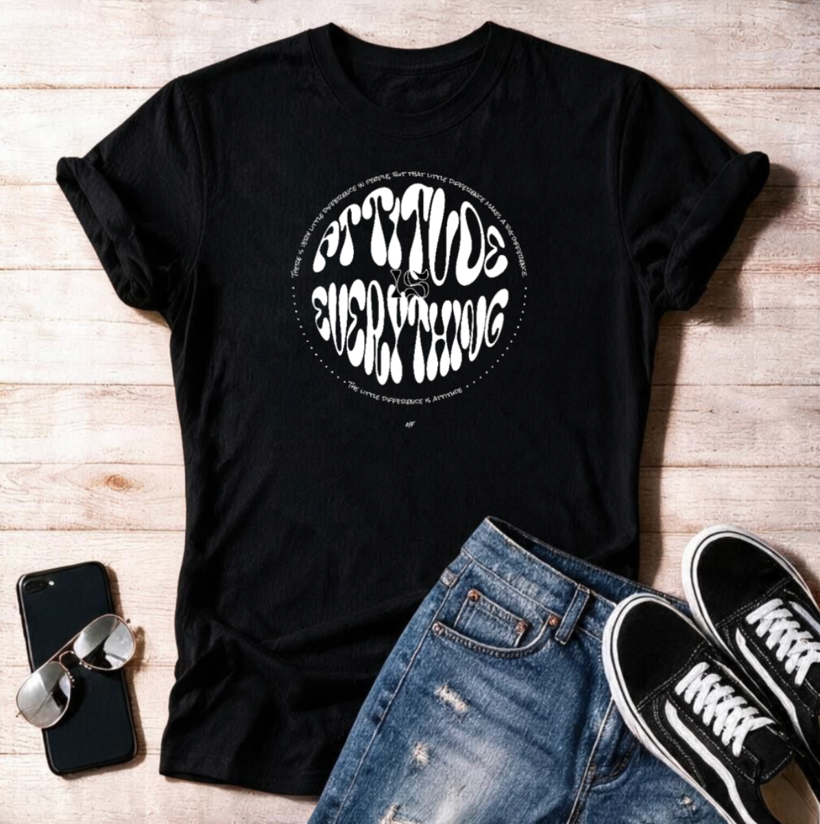 Attitude Is Everything  Unisex T Shirt