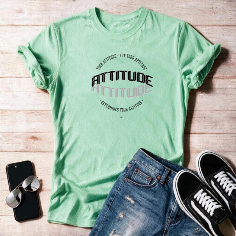 Attitude Determines Your Altitude  Unisex T Shirt