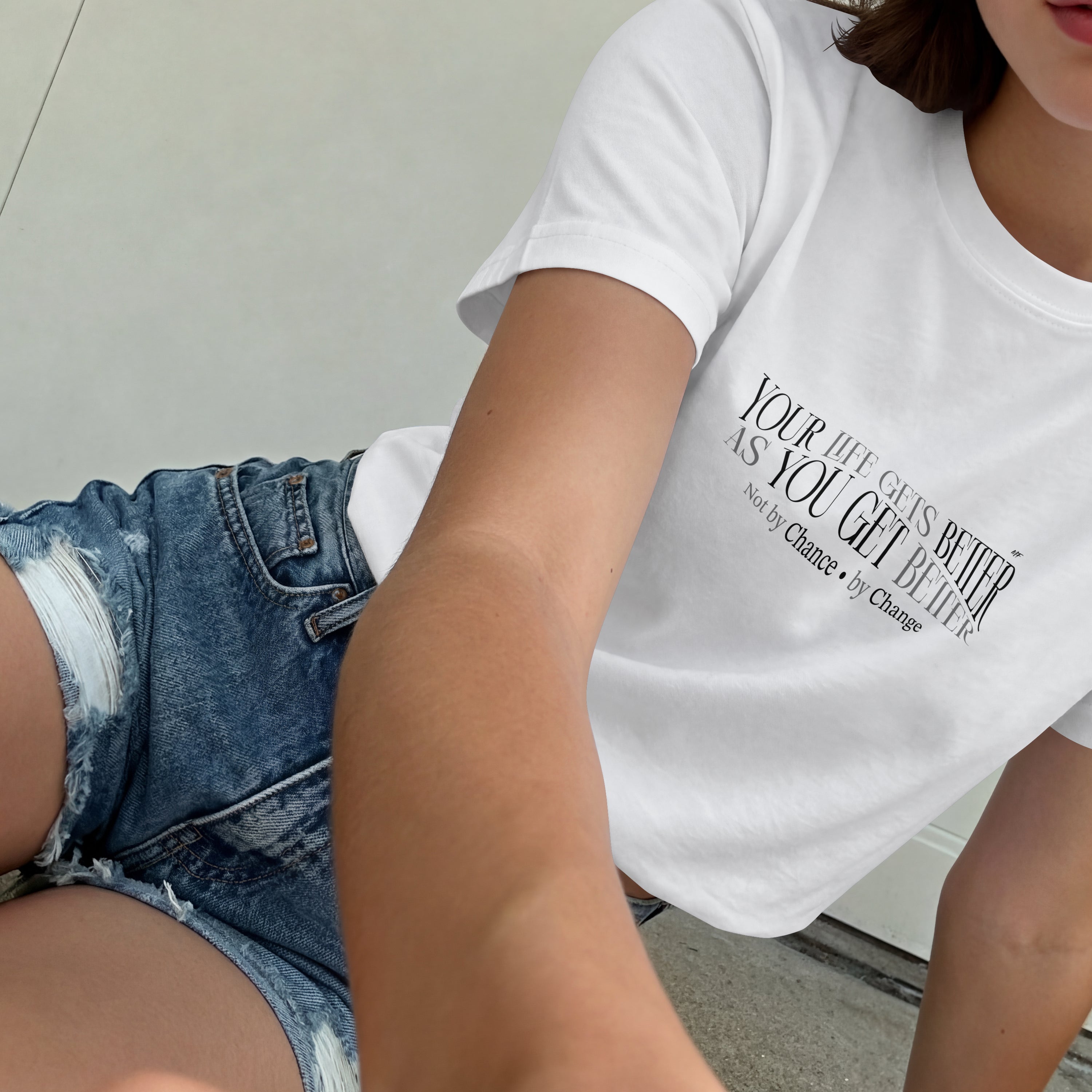 Your Life Gets Better As You Get Better Motivational Inspirational Uni sex T-shirt. ( 5 colors to choose from )