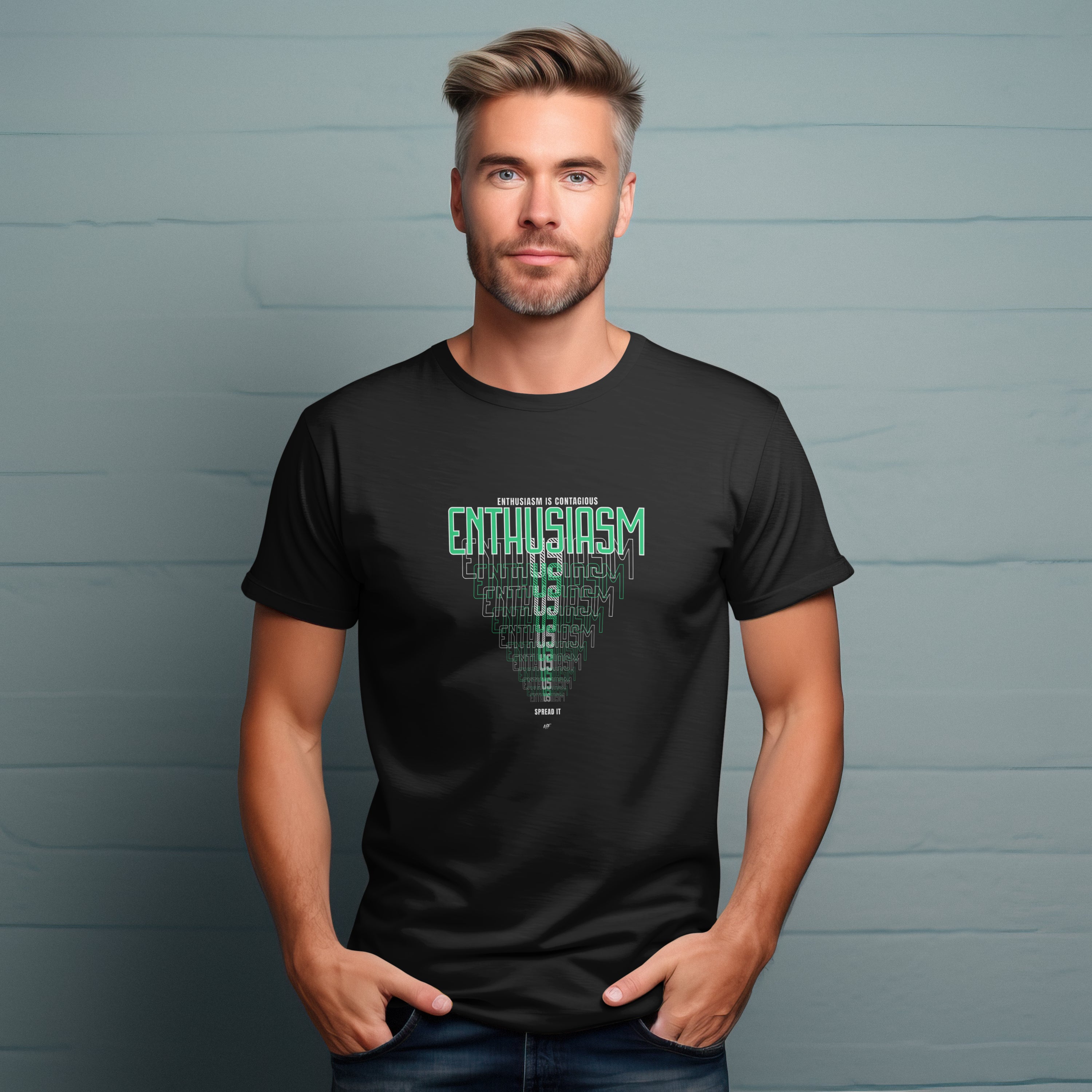 Enthusiasm Is Contagious Motivational Inspirational Unisex T-Shirt