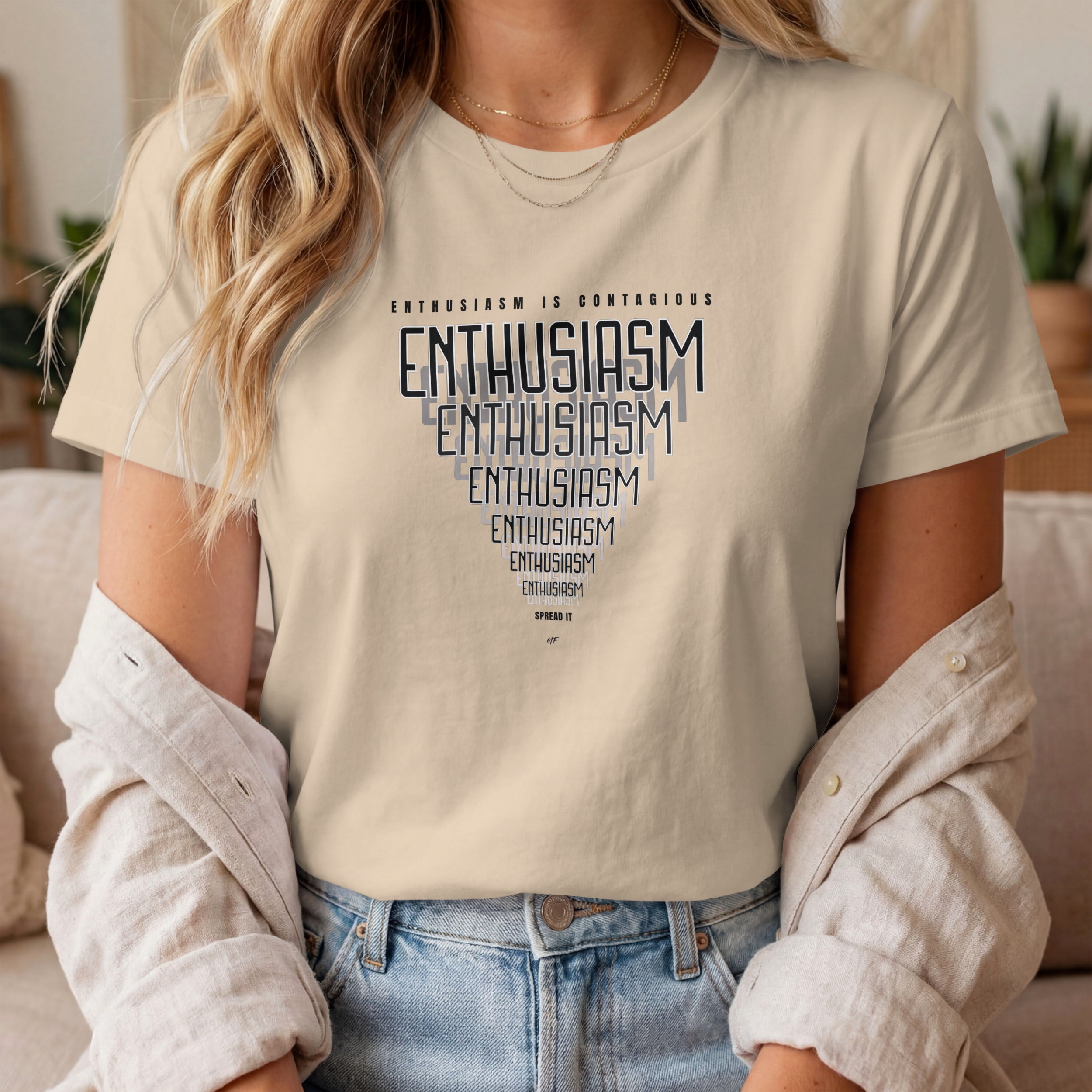 Enthusiasm Is Contagious Motivational Inspirational Unisex T Shirt ( 6 colors to choose from )