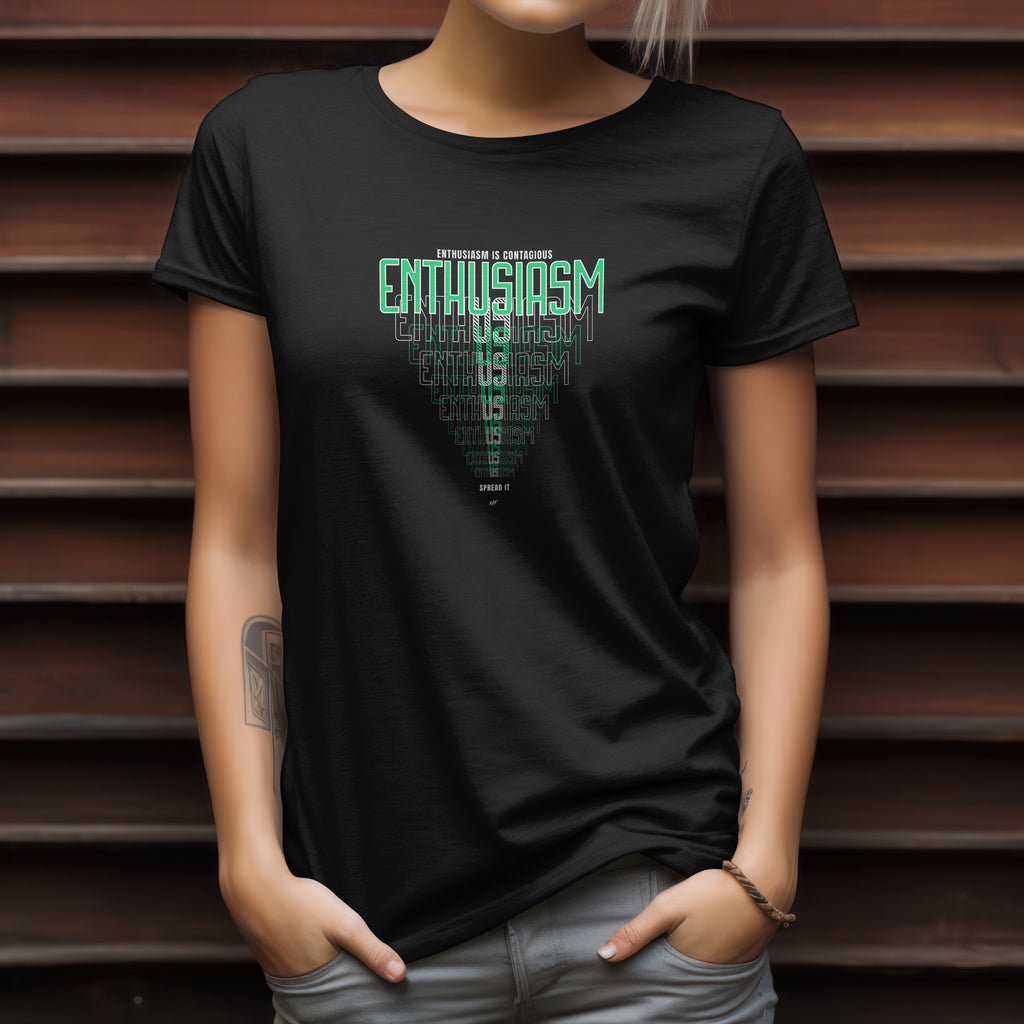 Enthusiasm Is Contagious Motivational Inspirational Unisex T-Shirt