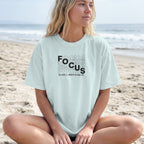 "Focus On What Is Good In Your Life"  Unisex T Shirt